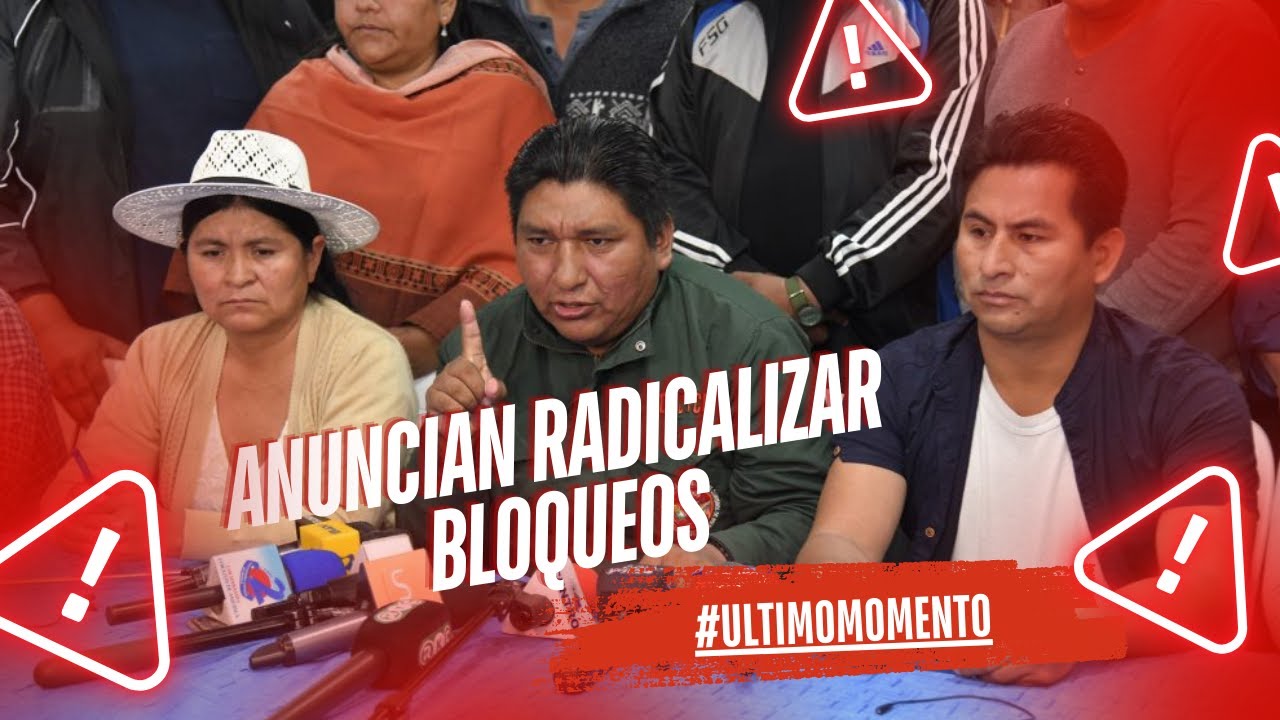 Confederación de cocaleros anuncian radicalizar bloqueos...