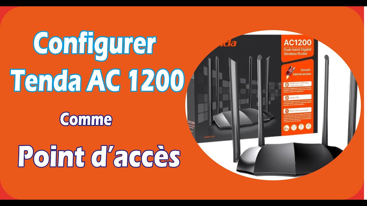 Configuration du point d'accès Tenda AC1200