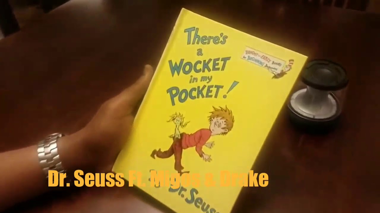 Dr. Seuss Ft. Migos & Drake - Wocket In My Pocket  (Official Video)