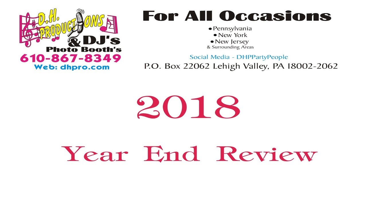 D.H. Productions DJ's Year End Review 2018