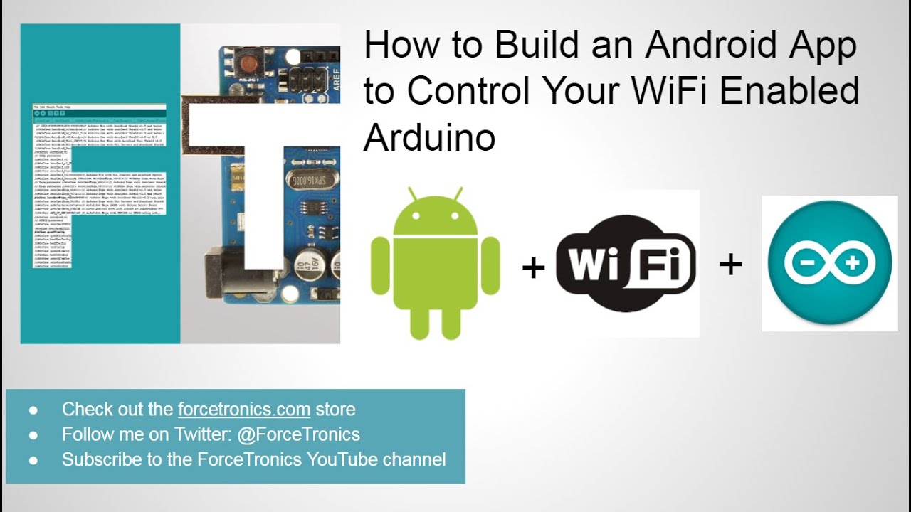 Как создать приложение для Android для управления вашим Arduino с поддержкой WiFi