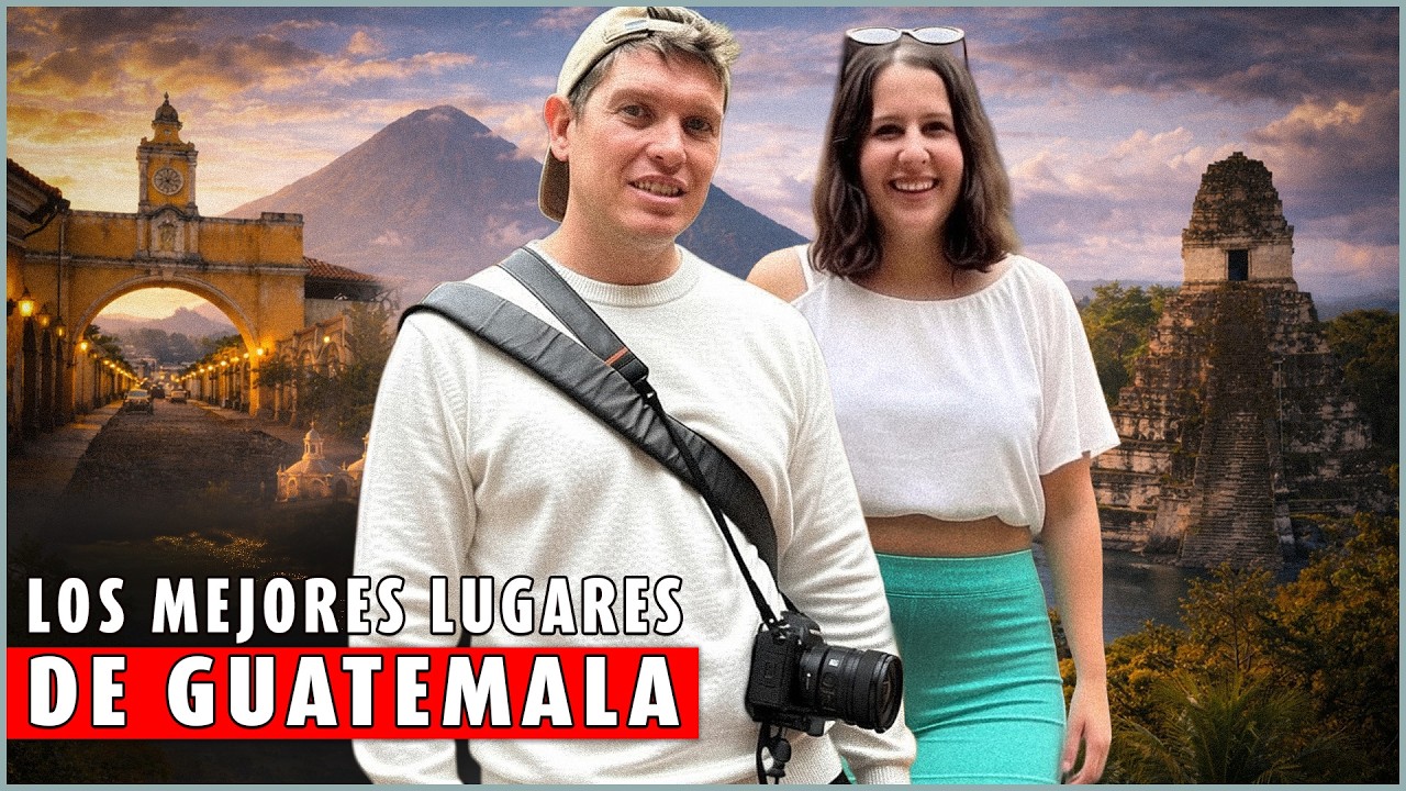 🇬🇹 &iquest;Qu&eacute; HACER en GUATEMALA? Los 7 mejores lugares a visitar en 2026