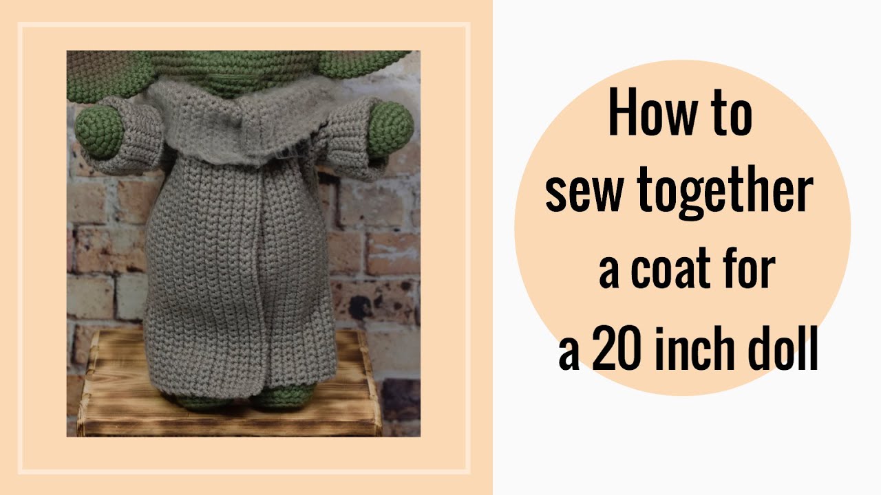 COAT for Large Baby Yoda - How to sew the COAT together - for FREE printable pattern see description
