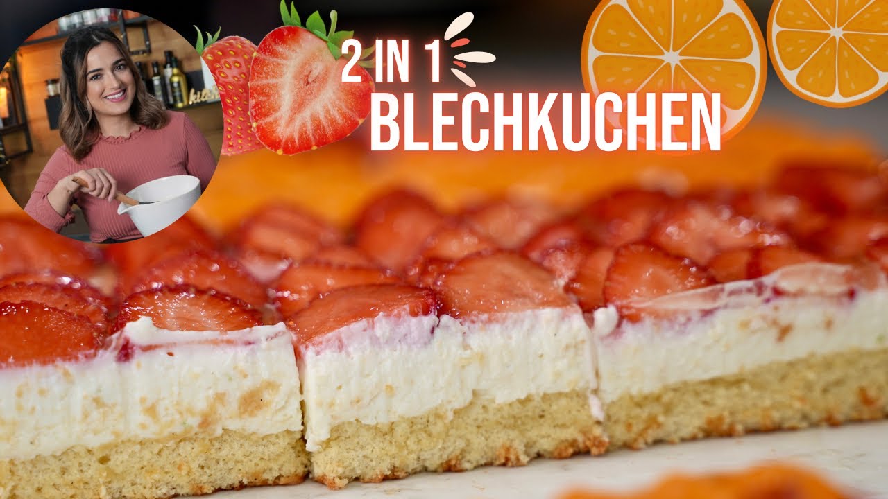 2 in 1 Rezept: Leckerster Blechkuchen 😍 Erdbeer- und Mandarinen Schnitten