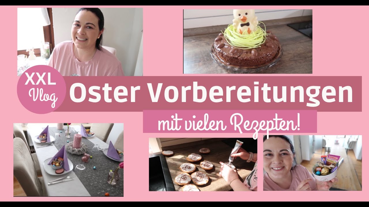 XXL VLOG| OSTER VORBEREITUNGEN & JEDE MENGE REZEPTE| Fräulein Jasmin