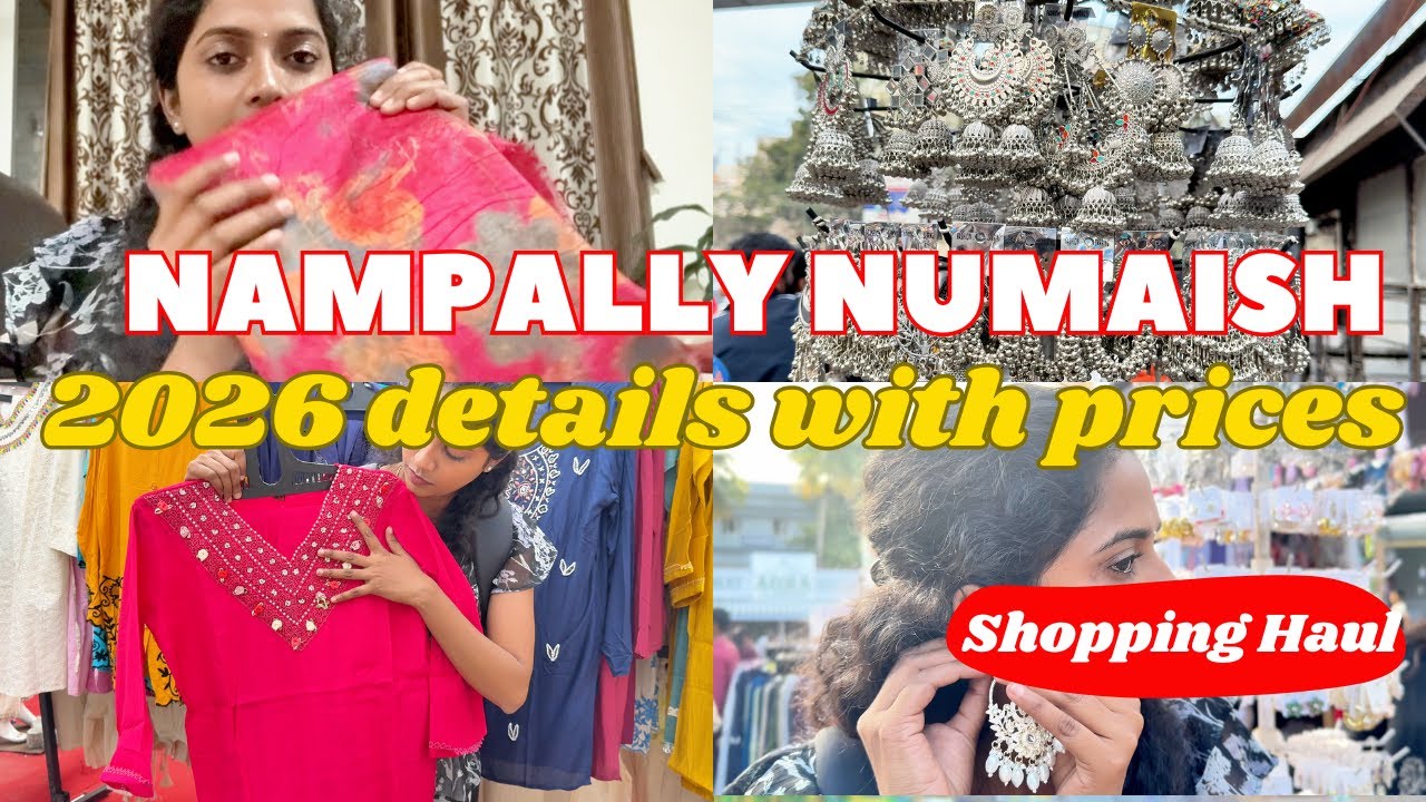 Nampally Numaish 2026 ❤️ Complete details with prices ✨ | Shopping Haul | Full details with Prices 😍