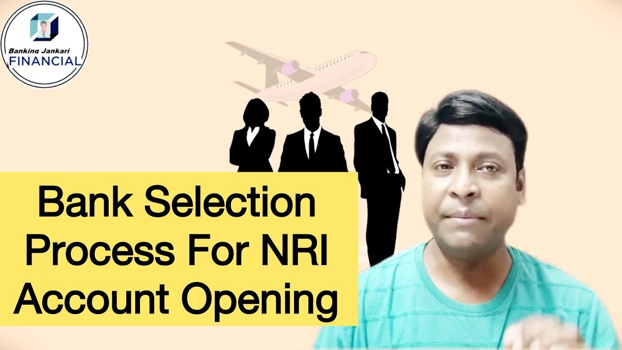 How to Select Best Bank For NRI Account Opening | Best Banks for NRI Accounts in India 2025 #nri 