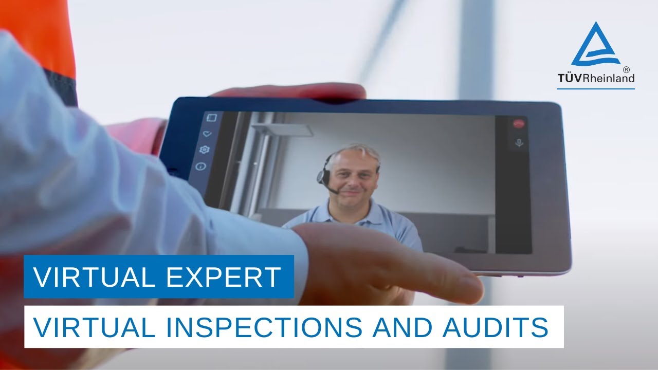 Virtual inspections and audits | T&Uuml;V Rheinland Virtual Expert
