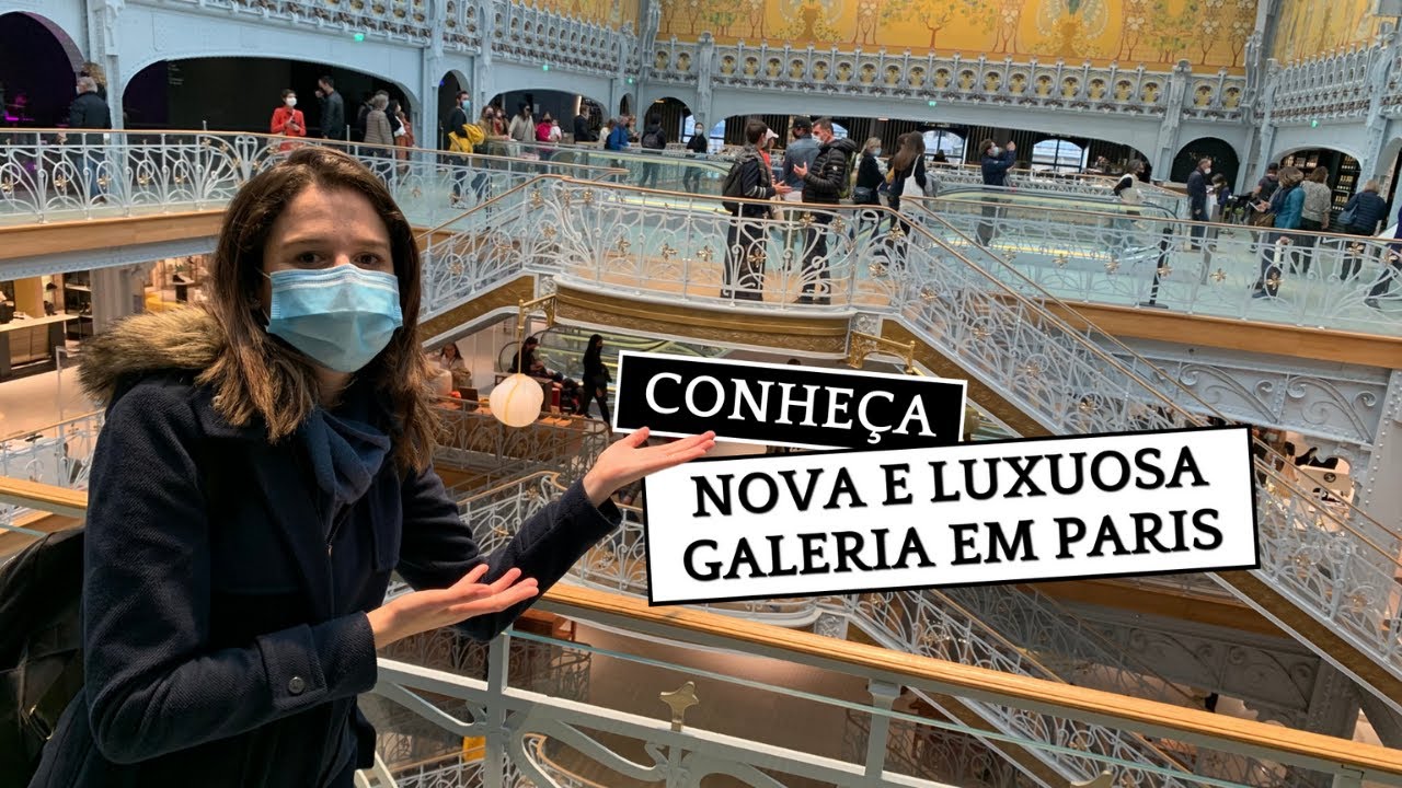 LINDA, NOVA E LUXUOSA GALERIA SAMARITAINE EM PARIS!