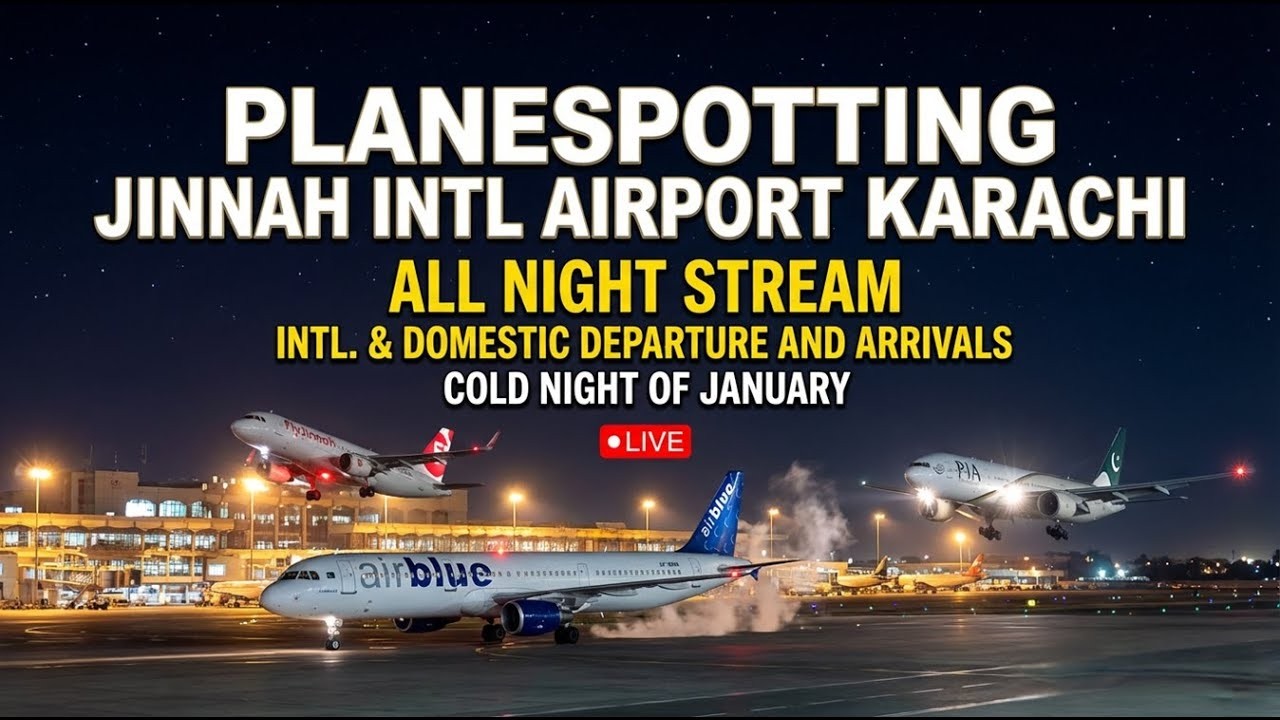 LIVE :  Plane Spotting - Jinnah Intl. Airport Karachi - 26 Feb 2026 - Ramadan Kareem 2026