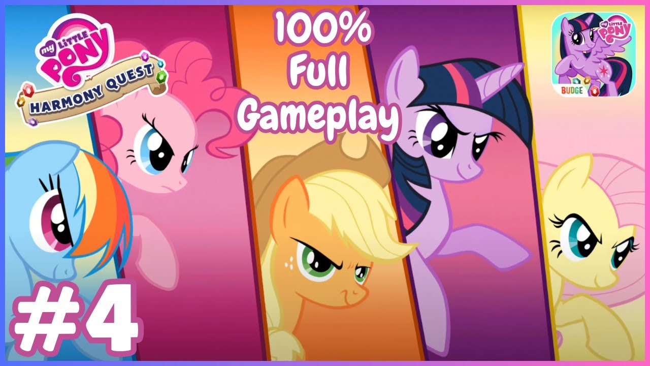 👉 My Little Pony: Harmony Quest 🌈🦄 | 100% Full Gameplay Walkthrough | Part 4 | Games 4 Kids!