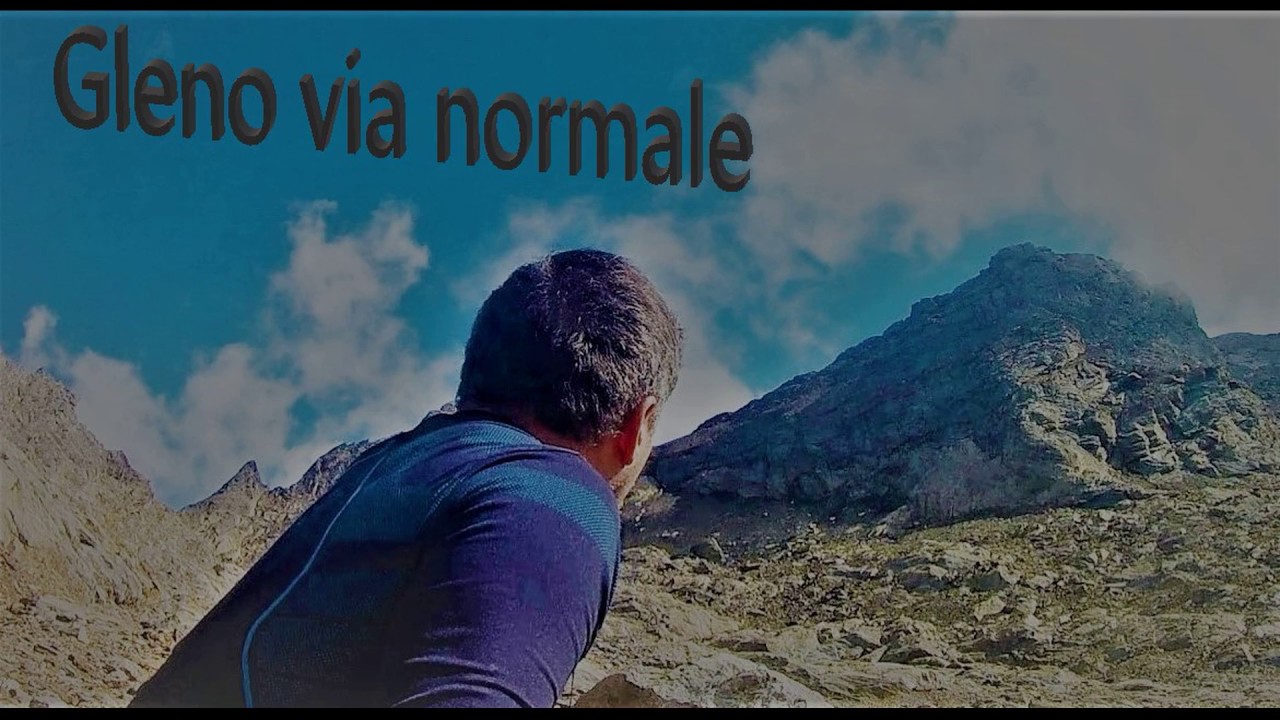 Monte Gleno via normale