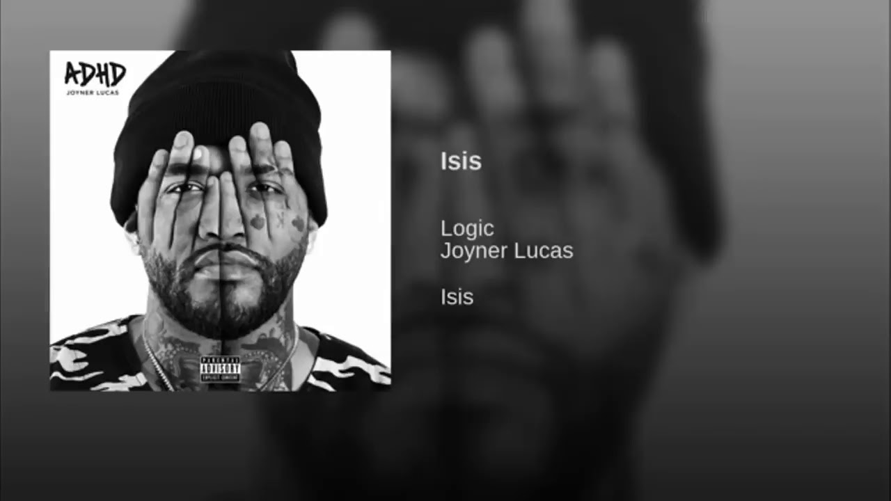 Joyner Lucas - Isis (Ft. Logic) Audio