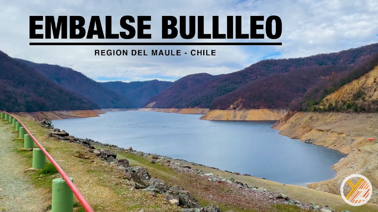 EMBALSE BULLILEO (PARRAL) - REGIÓN DEL MAULE