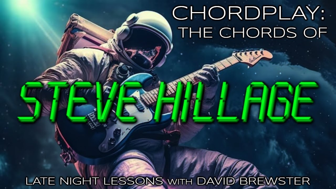 Chordplay - The Chords Of Steve Hillage