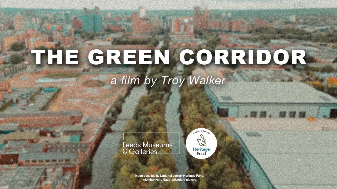 THE GREEN CORRIDOR - A short documentary of the Leeds - Liverpool Canal