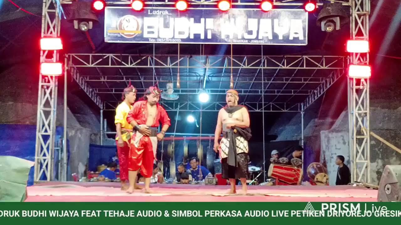 LAWAK LUDRUK BUDHI WIJAYA LIVE PETIKEN DRIYOREJO GRESIK