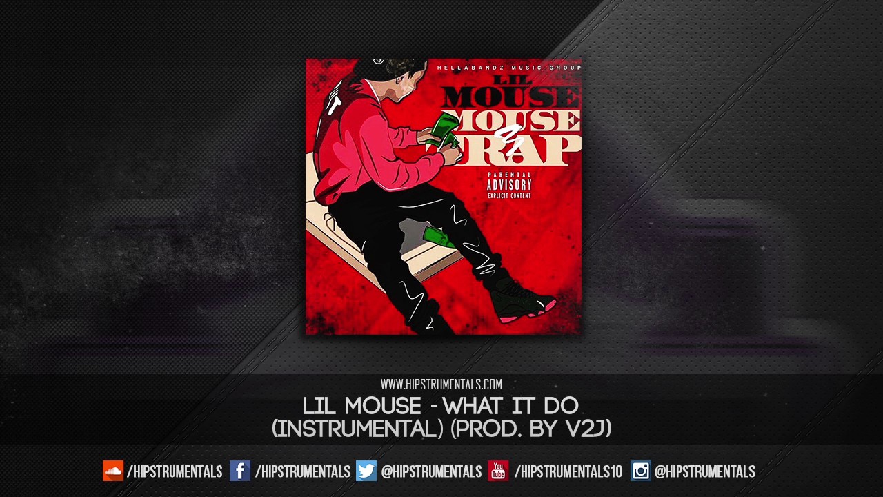 Lil Mouse - What It Do [Instrumental] (Prod. By V2J) + DL via @Hipstrumentals
