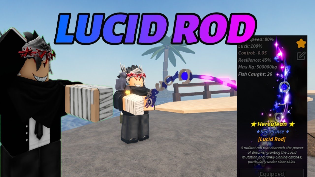 COMO PEGAR A LUCID ROD NO FISCH!!