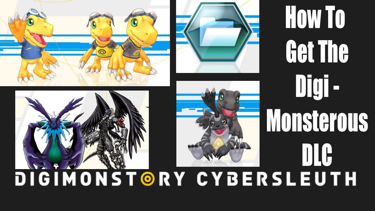 Digimon Story: Cyber Sleuth - How To Get And Use The Pre-Order Digi-Monsterous DLC