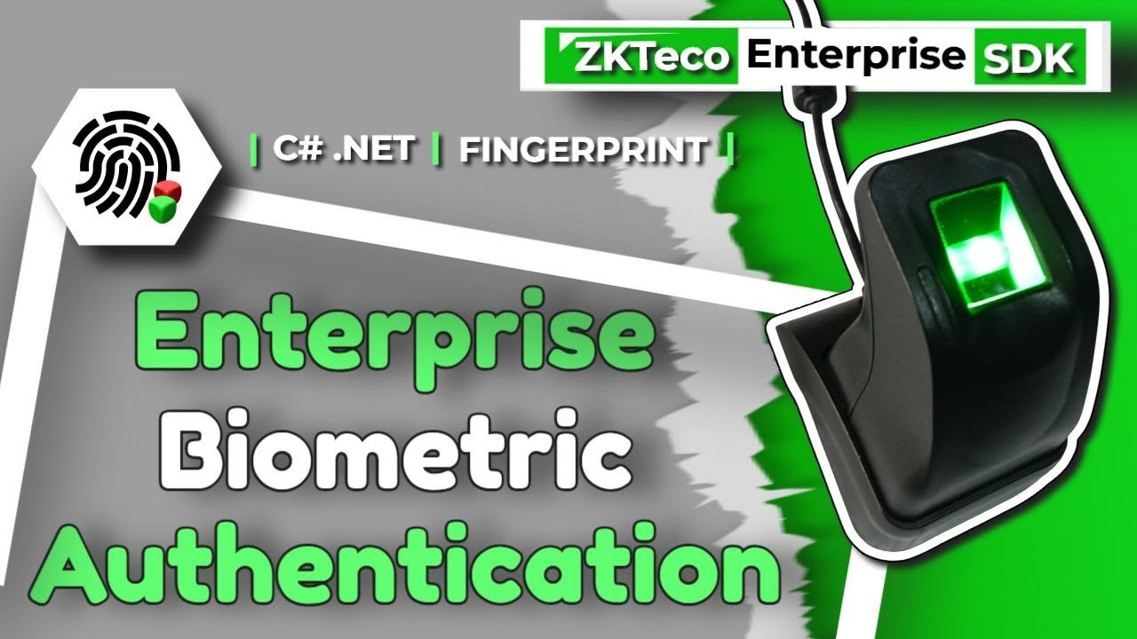 Enterprise Fingerprint Authentication in C# .NET using ZKTeco SDK