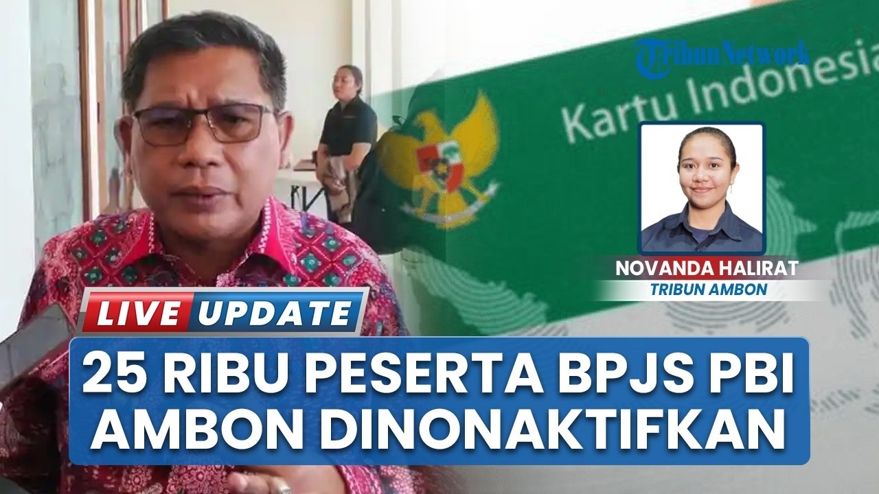 25 Ribu Peserta BPJS PBI di Ambon Dinonaktifkan, Wali Kota Layanan Warga Miskin Tetap Berjalan