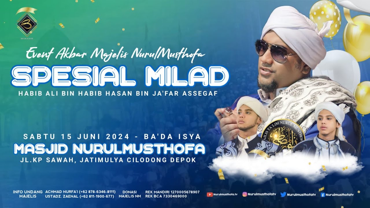 🔴 LIVE | Milad Habib Aliuraydi ke 18  | Masjid Nurul Musthofa centre | Sabtu  , 15 Juni 2024