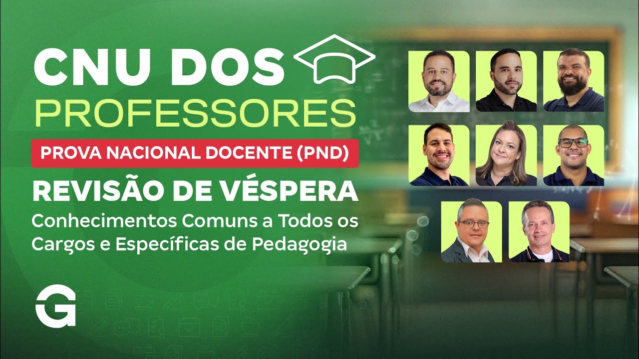 PND (Prova Nacional Docente) | Revisão de Véspera: Conhecimentos Comuns e Pedagogia