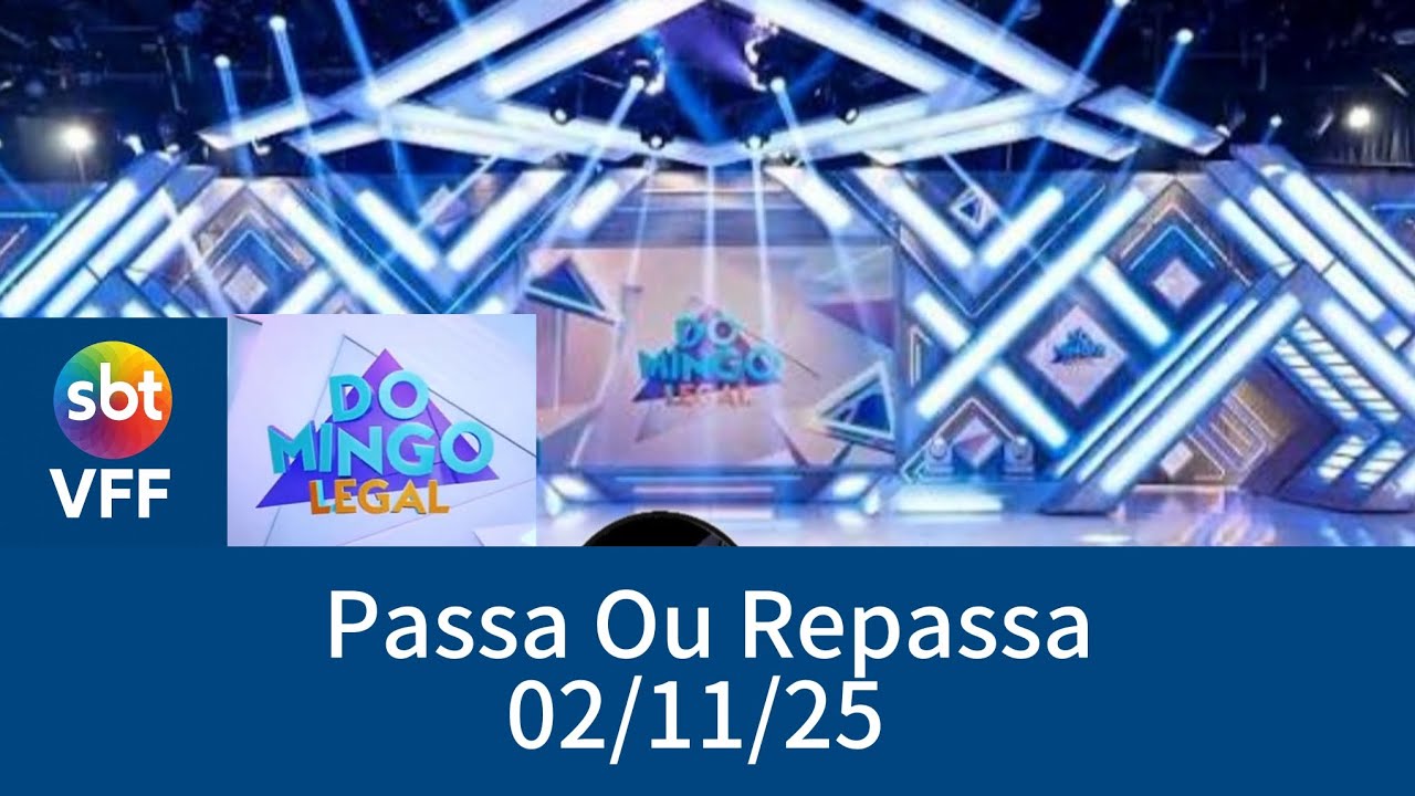 Passa Ou Repassa | 02/11/25 | Domingo Legal | SBT VFF