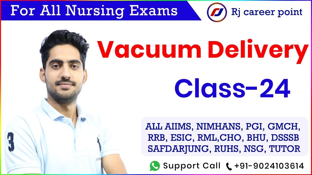 Vacuum Delivery|Nursing Officer& staff nurse|Free Online Classes|Rjcareerpoint|Rajesh sir