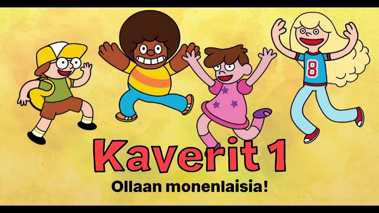 Animaatio Kaverit 1: Ollaan monenlaisia!