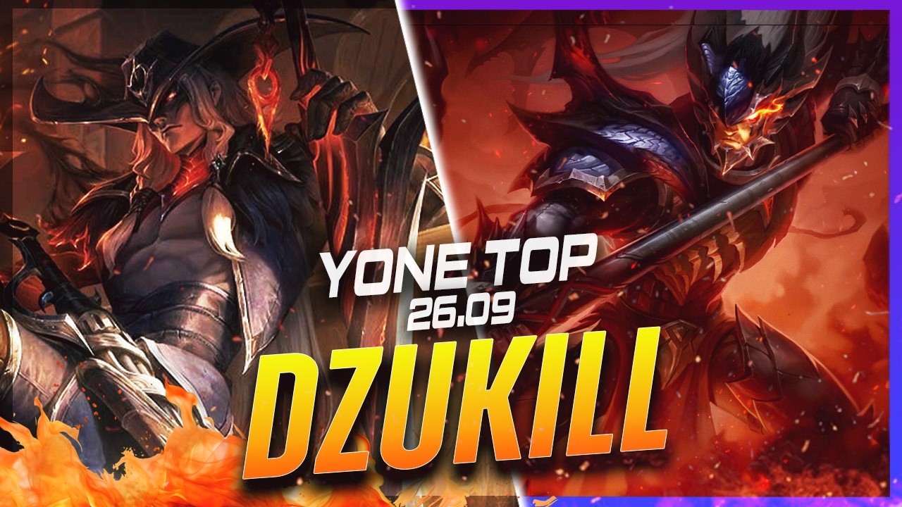 Dzukill - Yone vs Xin Zhao TOP Patch 26.9 - Yone Gameplay
