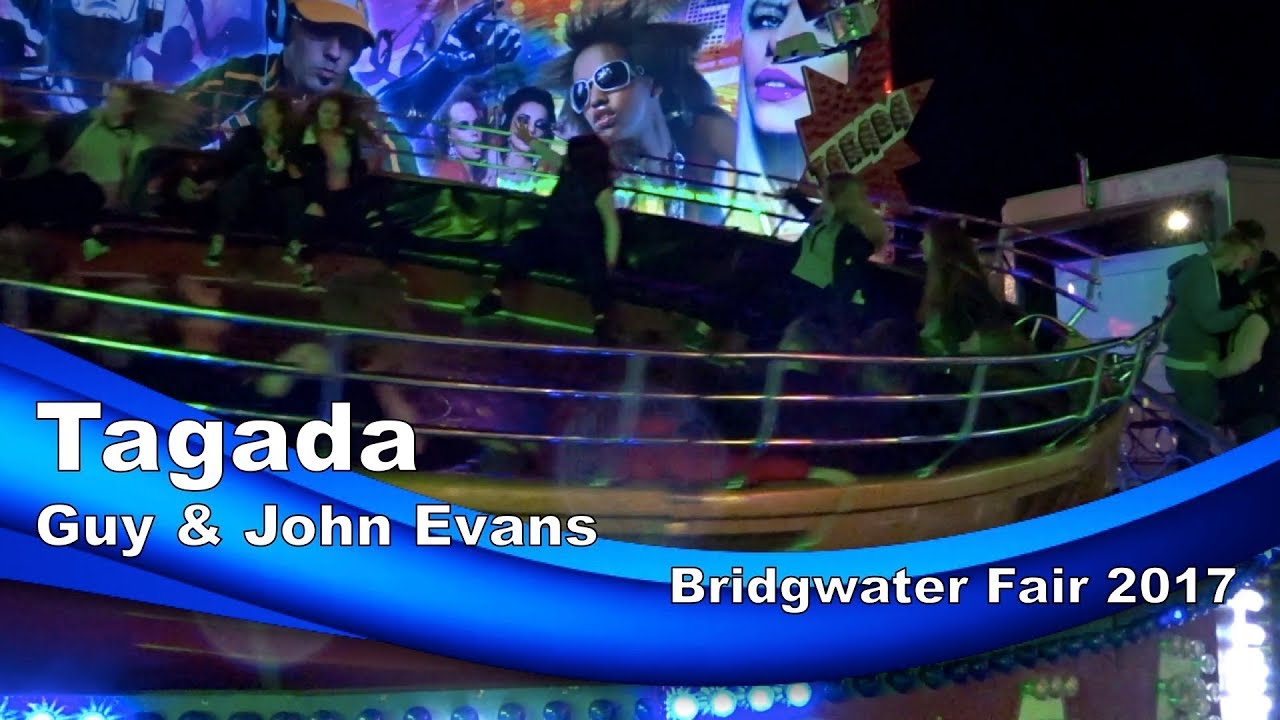 Tagada - Guy & John Evans @ Bridgwater Fair 2017