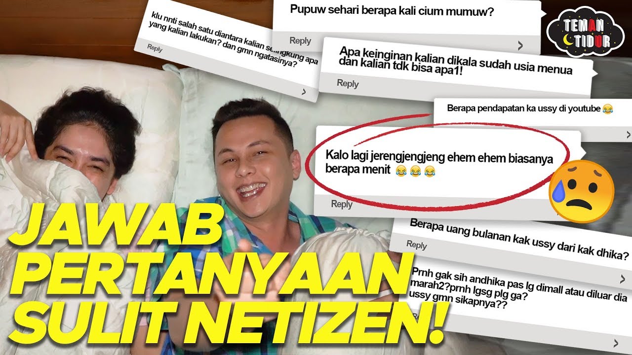 USSY ANDHIKA PUNYA 3 GAYA JERENGJENGJENG 😂 I TEMAN TIDUR