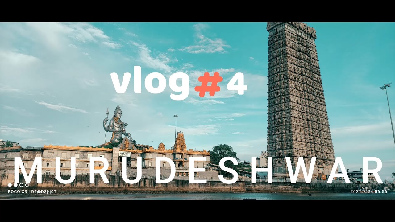 Murudeshwar Vlog #4 | Gokarna