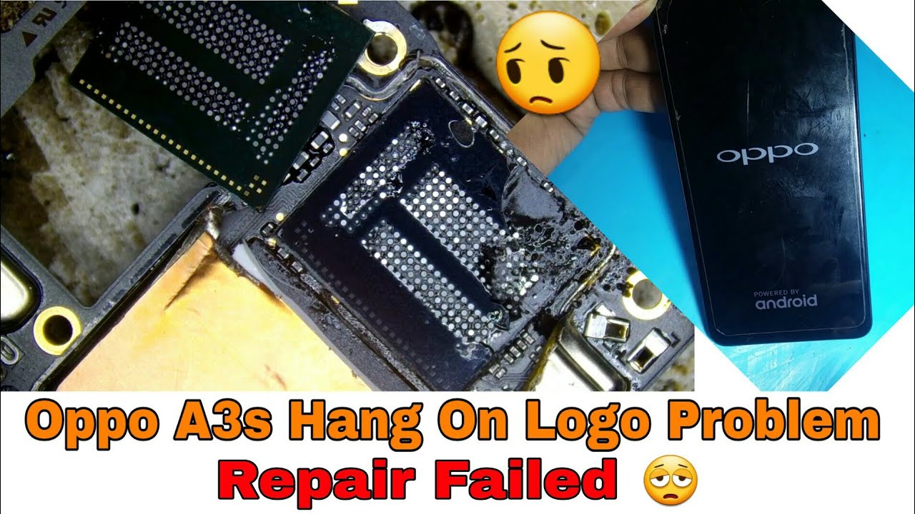 Oppo A3s Hang On Logo Problem | Repair Failed 😩❌