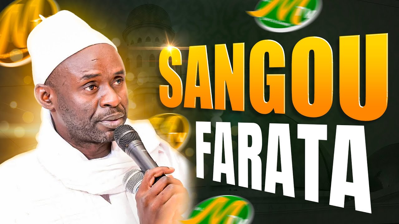 TAFSIR GAYE - Sangou Farata aK Likoy Waral