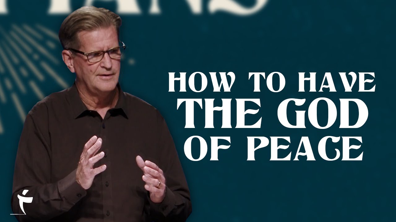 How To Have The God Of Peace | Philippians 4:8-9 | Pastor John Miller