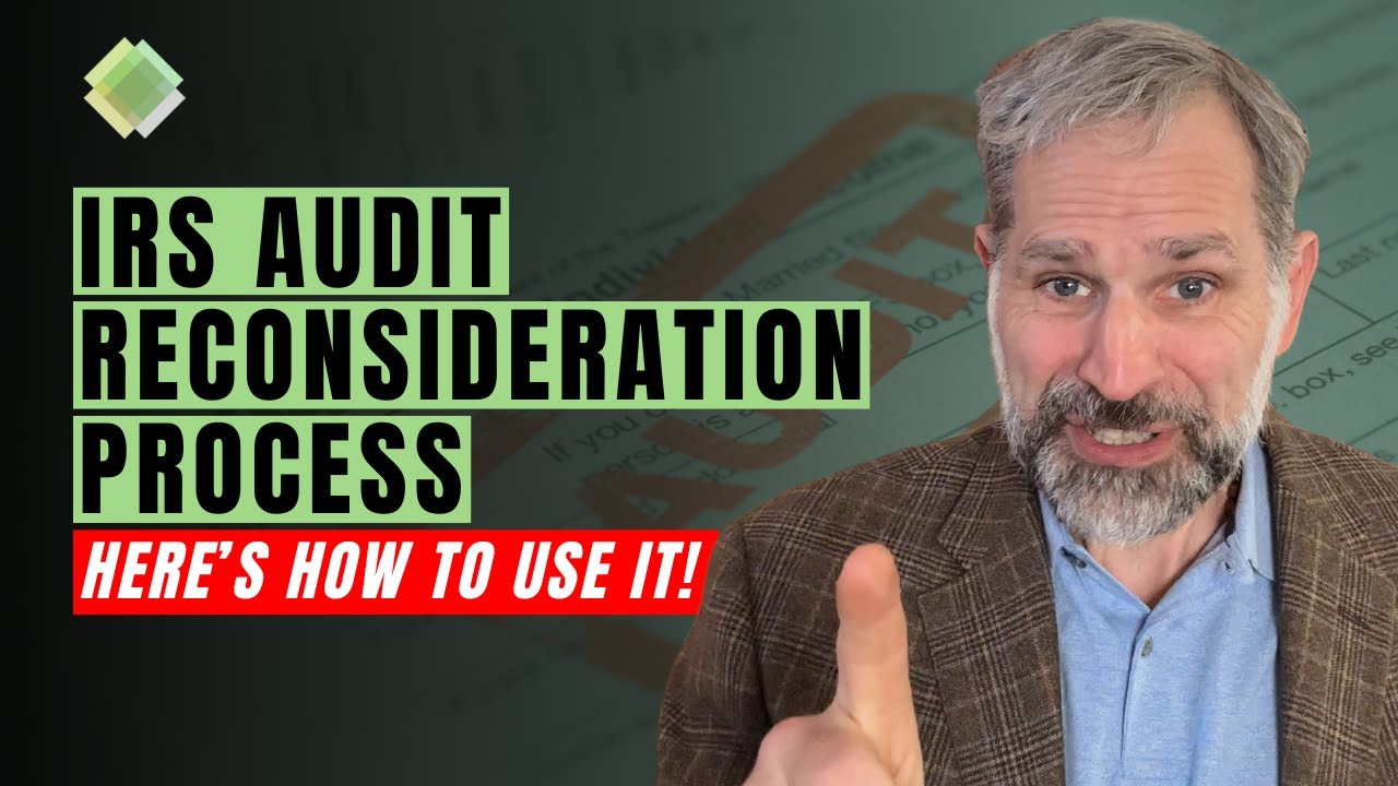 IRS Audit Reconsideration Solution for 2025: When, How, and What To Do If You're Missing Records