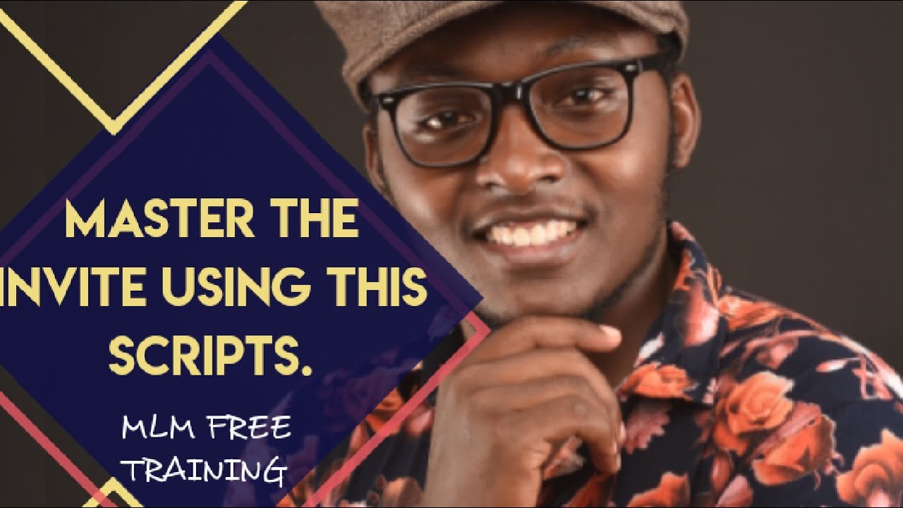 How To master The Invite Using This Scripts In Network Marketing.