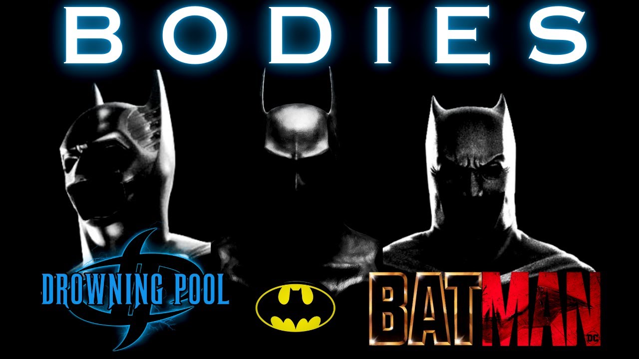 Batman Tribute: Bodies - Drowning Pool