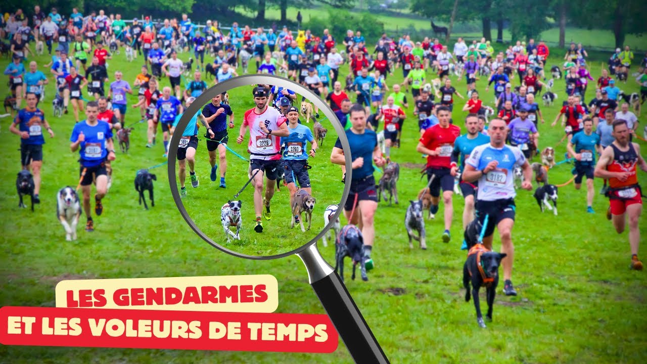 CANITRAIL LES GENDARMES ET LES VOLEURS DE TEMPS 2024 !