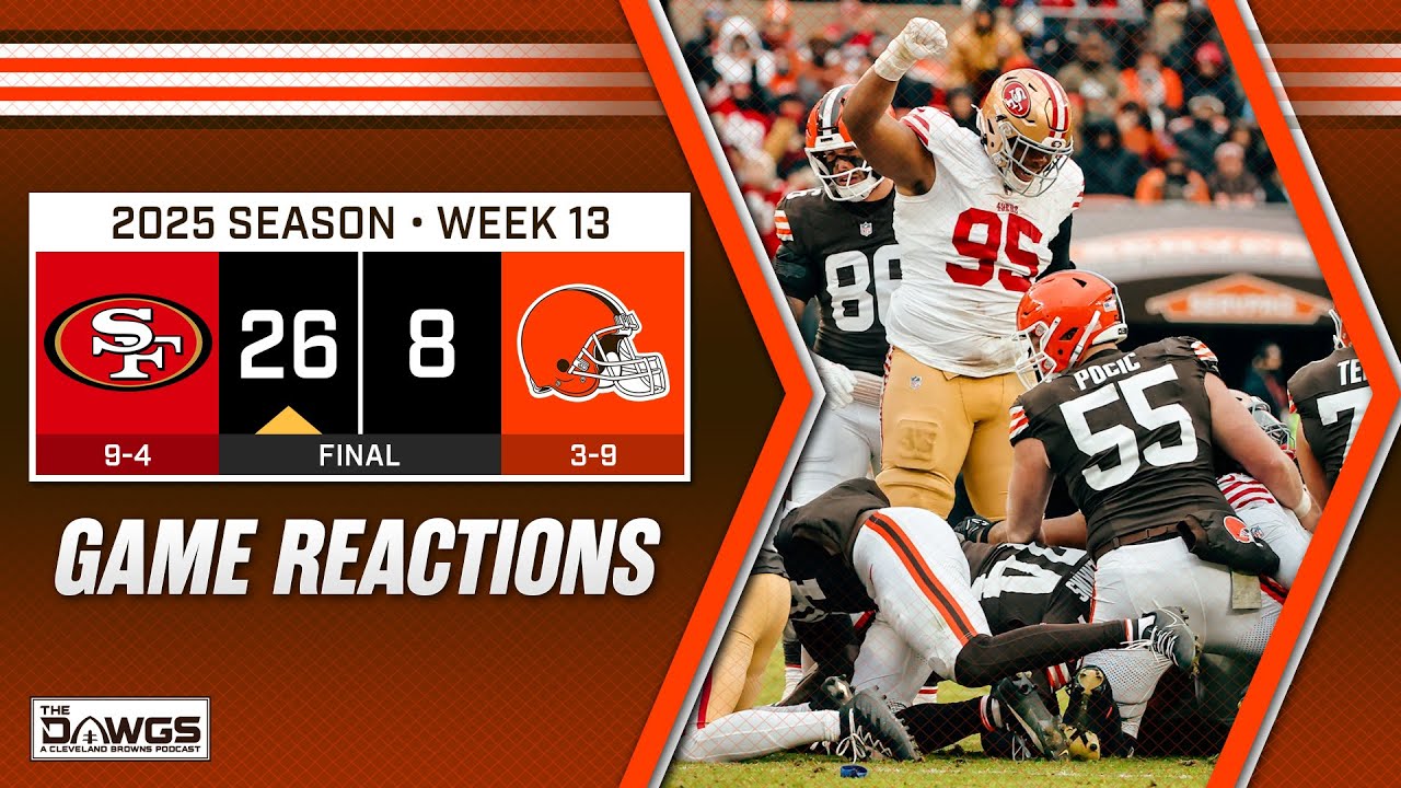 49ers x Browns: Game Reactions - Browns Put On Another Clown Show