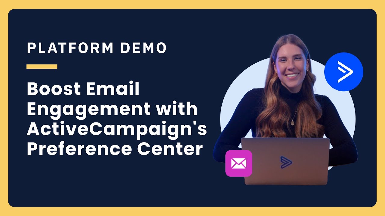 Повышайте вовлеченность в email-рассылку с помощью Центра настроек ActiveCampaign