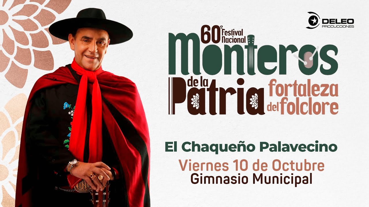 Chaqueño Palavecino - Monteros de la Patria 2025