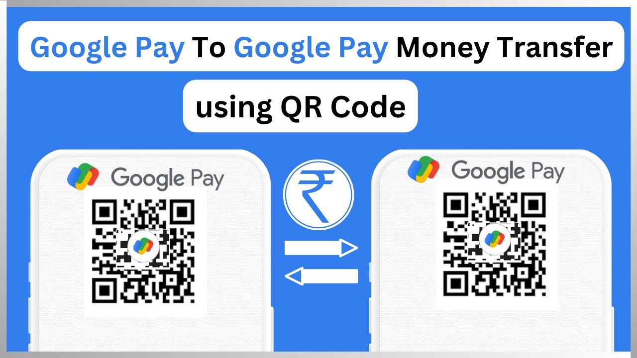 Google Pay To Google Pay Money Transfer Using QR Code | Send Money using QR Code on Gpay
