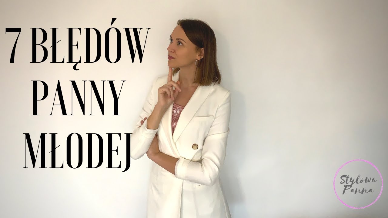 Modowe błędy Panny Młodej | Top 7!