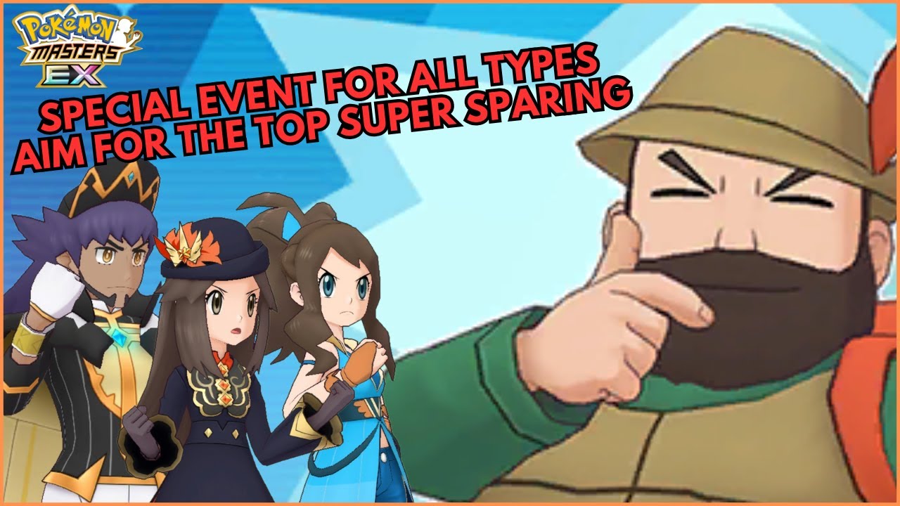 Special Event for All Types Aim for the Top Super Sparring - Pokémon Masters EX