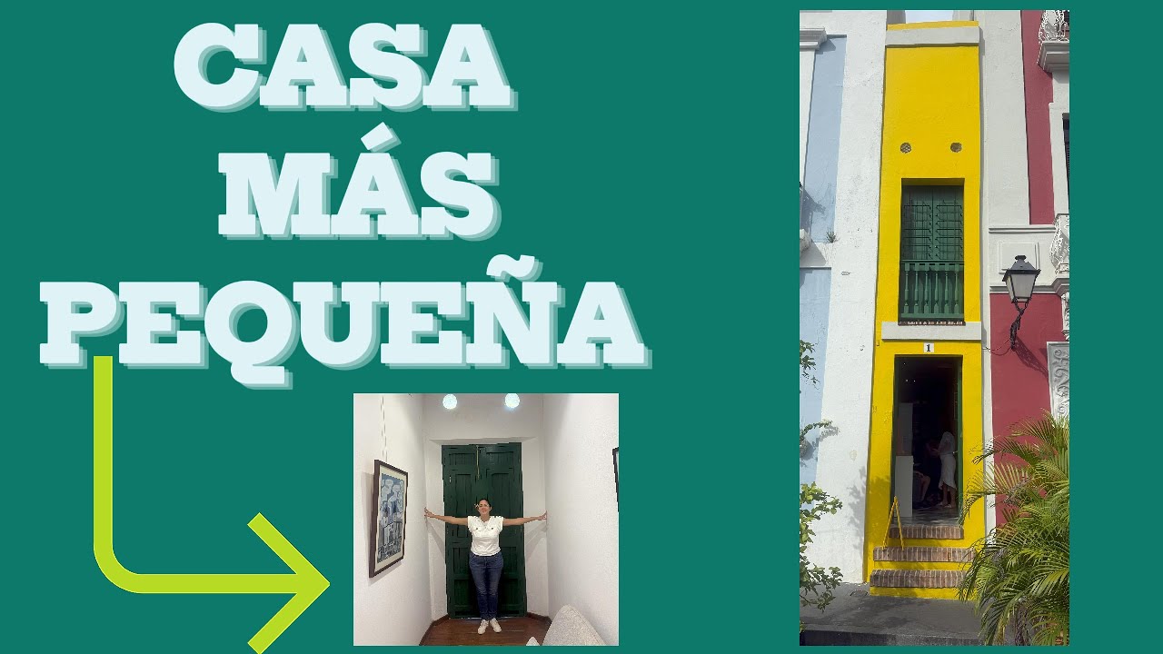 CASA M&Aacute;S ESTRECHA | SMALL HOUSE IN OLD SAN JUAN