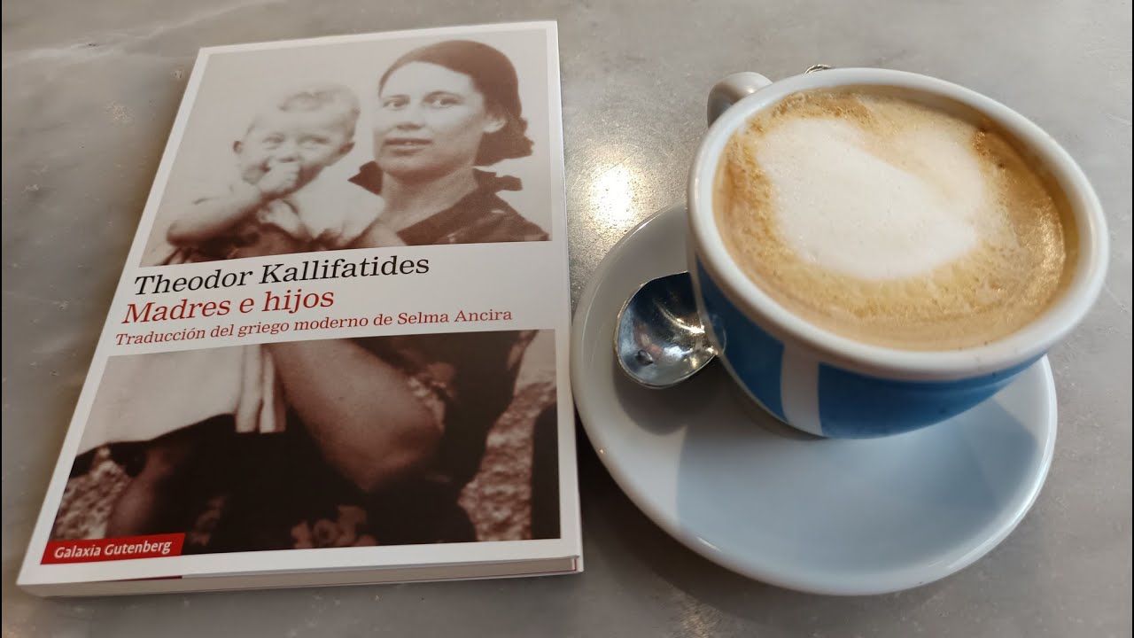 Madres e hijos, de Theodor Kallifatides (vídeo reseña)